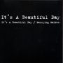 It's A Beautiful Day: It's A Beautiful Day / Marrying Maiden, CD,CD