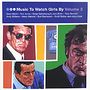 Music To Watch Girls By 3, CD