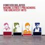 Manic Street Preachers: Forever Delayed, CD