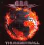 U.D.O.: Thunderball, CD
