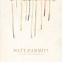 Matt Hammitt: Every Falling Tear, CD