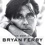 Bryan Ferry: The Best Of Bryan Ferry, CD,DVD