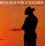 Requiem For A Solider: Songs Honouring Our Fallen Heroes, CD