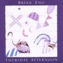 Brian Eno: Thursday Afternoon, CD