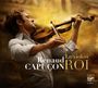 : Renaud Capucon - Le Violon Roi, CD,CD,CD