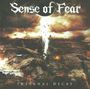 Sense Of Fear: Infernal Decay, CD