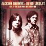 David Lindley & Jackson Browne: Live At The Main Point,15th August 1973, CD