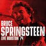 Bruce Springsteen: Live...Houston '74, CD