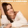 Patricia Larrass: Immer wieder, CD