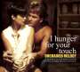 : I Hunger For Your Touch: Unchained Melody, CD