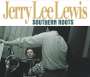 Jerry Lee Lewis: Southern Roots: The Original Sessions, CD,CD
