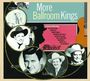 : More Ballroom Kings, CD