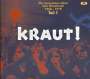 : KRAUT ! - Die innovativen Jahre des Krautrock 1968 - 1979 - Teil 1, CD,CD
