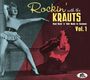: Rockin' With The Krauts: Real Rock‘n’ Roll Made In Germany Vol. 1, CD