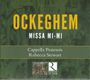 Johannes Ockeghem: Missa Mi-Mi, CD