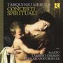 Tarquinio Merula: Concerti spirituali, CD