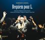 Fabrizio Cassol: Requiem Pour L., CD