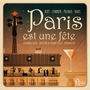 : Paris est une fete, CD