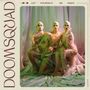 Doomsquad: Let Yourself Be Seen, CD