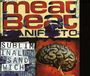 Meat Beat Manifesto: Subliminal Sandwich (Ltd. 2LP), LP,LP
