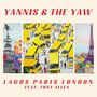 Yannis & The Yaw: Lagos Paris London, CD