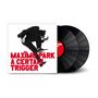 Maxïmo Park: A Certain Trigger/Missing Songs, LP,LP