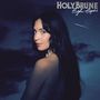 Texte: "HOLY BRUNE" und "High Hopes". Frau vor Nachthimmel mit Sternschnuppe.