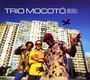 Trio Mocotó: Beleza! Bbeleza!! BelezaIII, CD