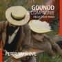 : Peter Vanhove - Gounod & Compagnie, CD,CD