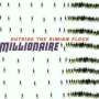Millionaire: Outside The Simiam Flock, CD