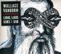Wallace Vanborn: Lions, Liars, Guns & God, CD