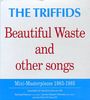 The Triffids: Beautiful Waste And Other Songs: Mini Masterpieces 1983 - 1985, CD