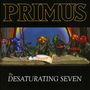Primus: The Desaturating Seven, CD