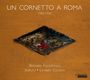 : Un Cornetto A Roma, CD