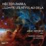 Hector Parra: Kammermusik mit Cello "...Limite Les Reves Au-Dela", CD