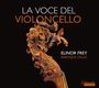 : Elinor Frey  - La Voce Del Violoncello, CD