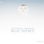 Tristan Driessens & Robbe Kieckens: Blue Silence, CD
