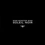 Miam Monster Miam: Soleil Noir, LP
