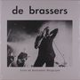 De Brassers: Live At Ancienne Belgique, LP,LP