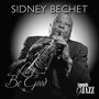 Sidney Bechet: Lady Be Good, CD