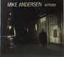 Mike Andersen: Echoes, CD