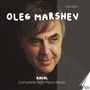 Texte: "OLEG MARSHEV", "VOLUME 3", "RAVEL Complete Solo Piano Music". 
Ein lächelnder Mann schaut zur Seite. Unten ein Logo.
