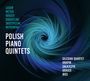 : Polish Piano Quintets 1978-2023, CD,CD