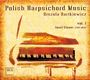 Urszula Bartkiewicz - Polish Harpsichord Music Vol.1, CD