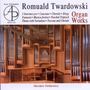 Romuald Twardowski: Orgelwerke, CD