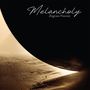Zbigniew Preisner: Werke "Melancholy", CD