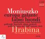 Stanislaw Moniuszko: Hrabina, the Countess (Oper in 3 Akten), CD,CD