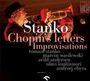 Tomasz Stańko: Chopin's Letters: Improvisations, CD
