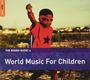 Rough Guide To World Music For Children / Various: Rough Guide To World Music For Children / Various, CD