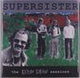 Supersister: The Elton Dean Sessions, LP